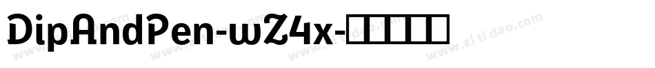 DipAndPen-wZ4x字体转换