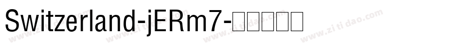 Switzerland-jERm7字体转换