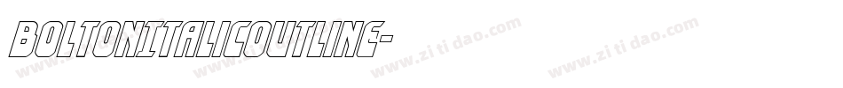 BoltonItalicOutline字体转换