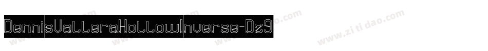 DennisValleraHollowInverse-Dz9E字体转换