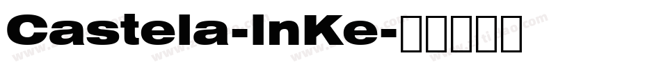 Castela-lnKe字体转换