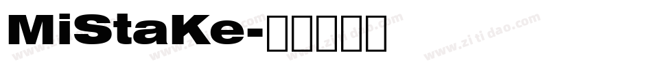 MiStaKe字体转换