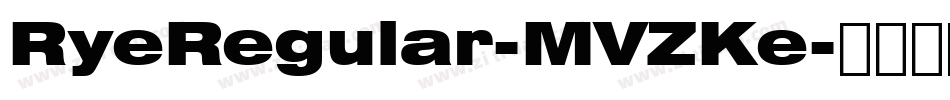 RyeRegular-MVZKe字体转换