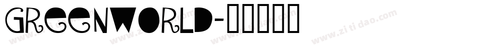GREENWORLD字体转换