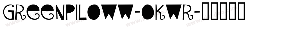 GreenPiloww-0Kwr字体转换