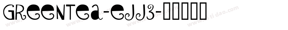 GreenTea-eJj3字体转换