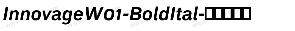 InnovageW01-BoldItal字体转换
