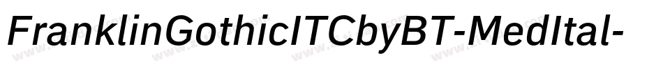 FranklinGothicITCbyBT-MedItal字体转换