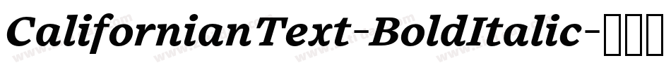 CalifornianText-BoldItalic字体转换