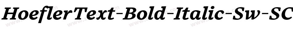HoeflerText-Bold-Italic-Sw-SC字体转换