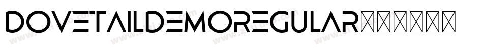 DovetailDemoRegular字体转换