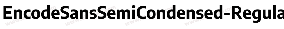 EncodeSansSemiCondensed-Regular字体转换