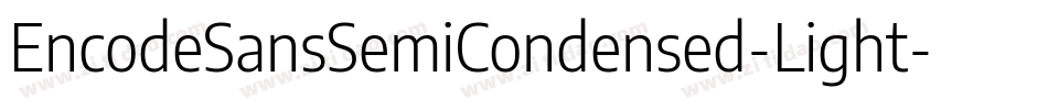 EncodeSansSemiCondensed-Light字体转换