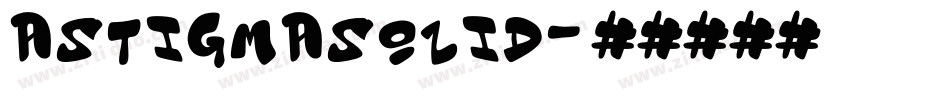 AstigmaSolid字体转换