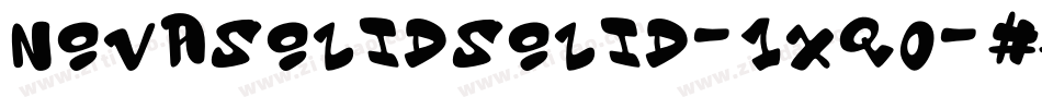 NovaSolidSolid-1Xq0字体转换 NovaSolidSolid-1Xq0字体转换