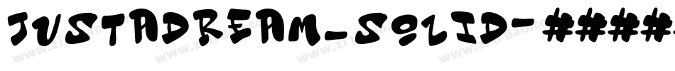 justadream_solid字体转换