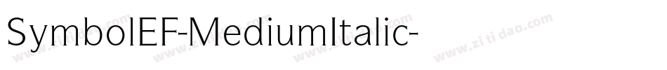 SymbolEF-MediumItalic字体转换