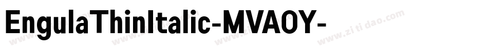 EngulaThinItalic-MVA0Y字体转换