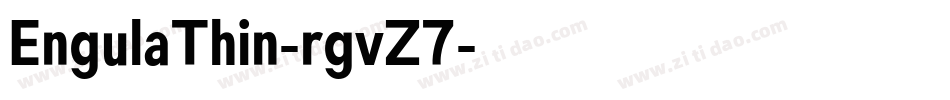 EngulaThin-rgvZ7字体转换