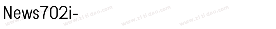 News702i字体转换