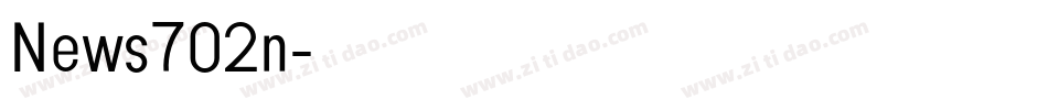 News702n字体转换