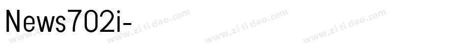 News702i字体转换