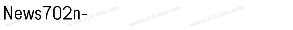 News702n字体转换