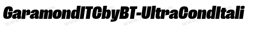 GaramondITCbyBT-UltraCondItalic字体转换