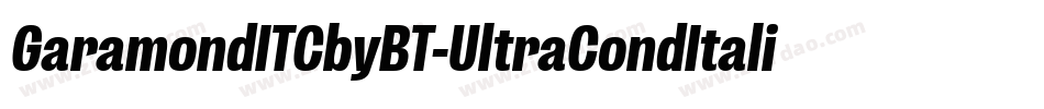 GaramondITCbyBT-UltraCondItalic字体转换