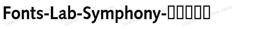 Fonts-Lab-Symphony字体转换