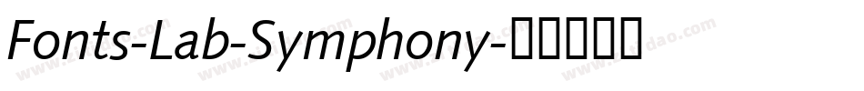 Fonts-Lab-Symphony字体转换