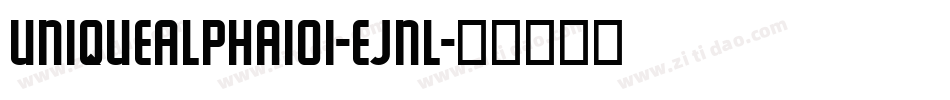 UniqueAlpha101-eJnl字体转换