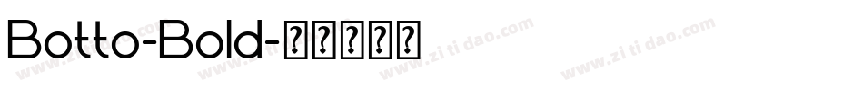 Botto-Bold字体转换