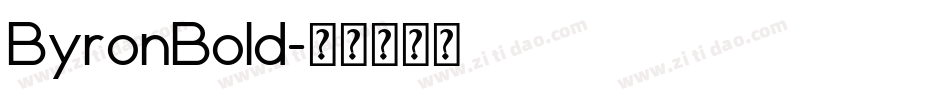 ByronBold字体转换