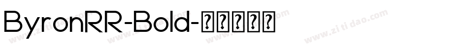 ByronRR-Bold字体转换