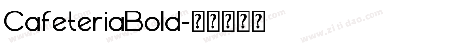 CafeteriaBold字体转换