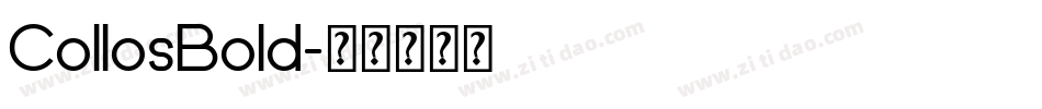 CollosBold字体转换