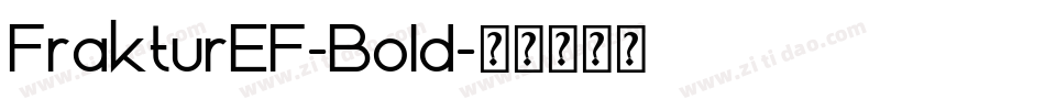 FrakturEF-Bold字体转换