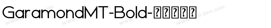 GaramondMT-Bold字体转换