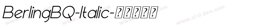 BerlingBQ-Italic字体转换