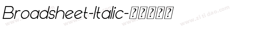 Broadsheet-Italic字体转换
