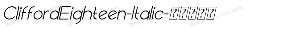 CliffordEighteen-Italic字体转换
