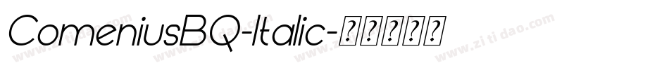 ComeniusBQ-Italic字体转换
