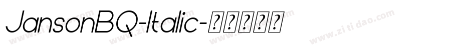JansonBQ-Italic字体转换