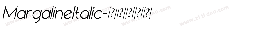 MargalineItalic字体转换