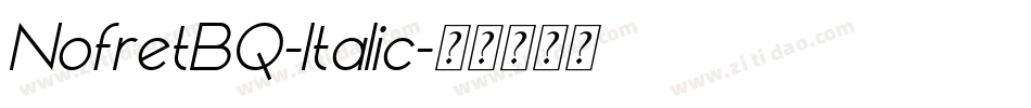 NofretBQ-Italic字体转换