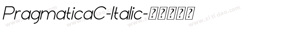 PragmaticaC-Italic字体转换
