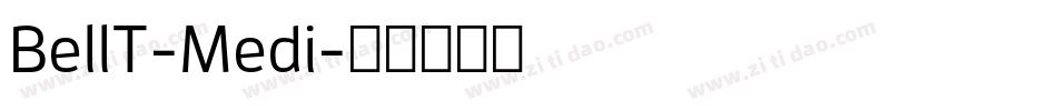 BellT-Medi字体转换