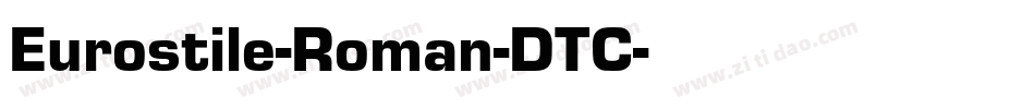 Eurostile-Roman-DTC字体转换
