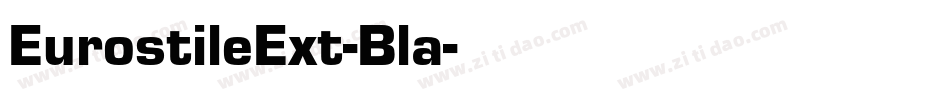 EurostileExt-Bla字体转换